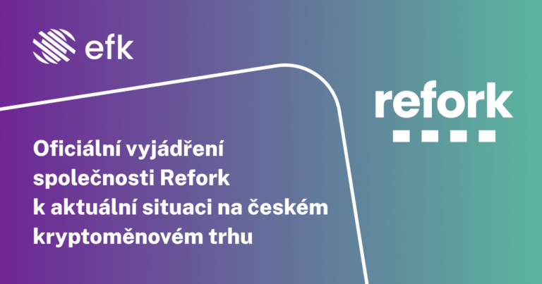 Oficiální vyjádření společnosti Refork k aktuální situaci na českém kryptoměnovém trhu