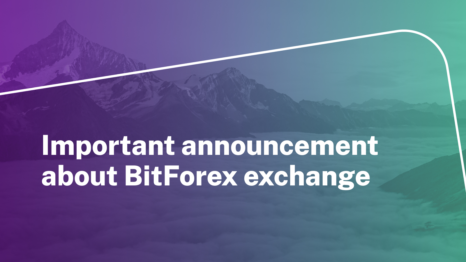 Important Announcement – BitForex Exchange